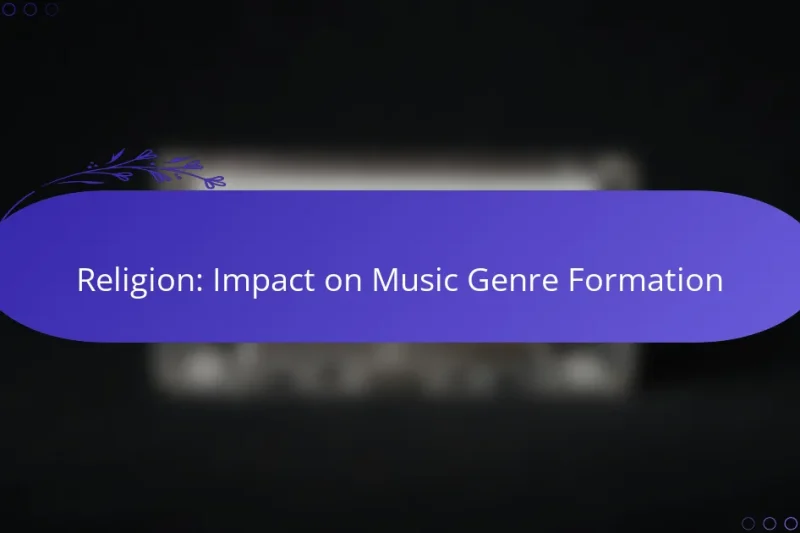 Religion: Impact on Music Genre Formation