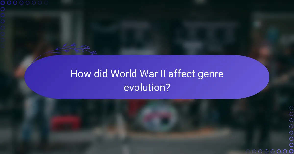 How did World War II affect genre evolution?