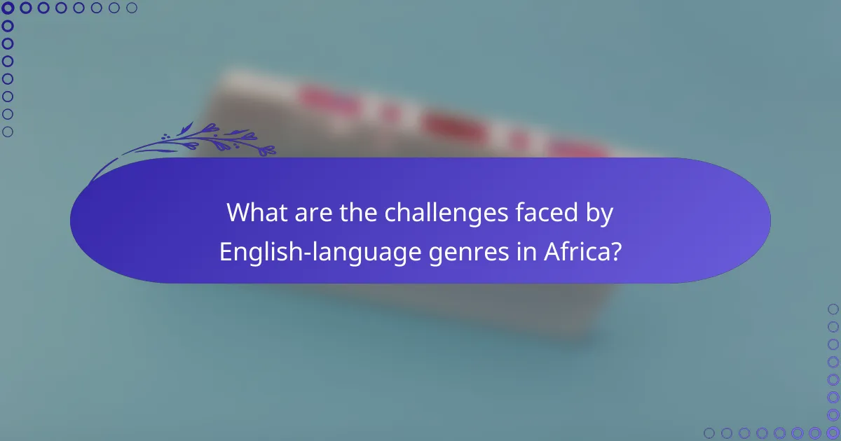 What are the challenges faced by English-language genres in Africa?
